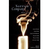Sorrow's Company Great Writers on Loss and Grief