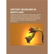 History Museums in Maryland