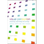 Visual Perception : Physiology, Psychology, and Ecology