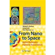 From Nano to Space