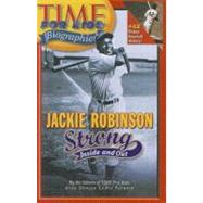 Jackie Robinson : Strong Inside and Out