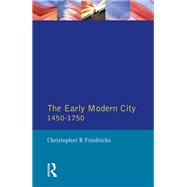 The Early Modern City 1450-1750