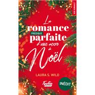 La romance presque parfaite d'une accro à Noël