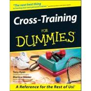 Cross-Training For Dummies