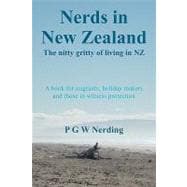 Nerds in New Zealand : The nitty gritty of living in NZ