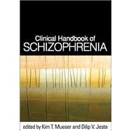 Clinical Handbook of Schizophrenia