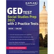 Kaplan GED® Test Social Studies Prep 2015 Book + Online