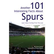 Another 101 Interesting Facts About Spurs
