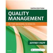 Quality Management in the Imaging Sciences