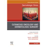 Cutaneous Oncology and Dermatologic Surgery