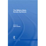 The Military-State-Society Symbiosis