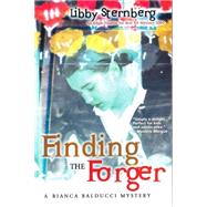 Finding the Forger: A Bianca Balducci Mystery