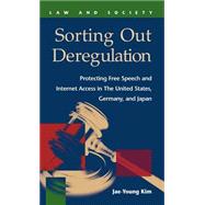 Sorting Out Deregulation