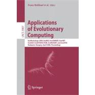 Applications of Evolutionary Computing: Evoworkshops 2006: Evobio, Evocomnet, Evohot, Evoiasp, Evointeraction, Evomusart, And Evostoc, Budapest, Hungary, April 10-12, 2006, Proceedings