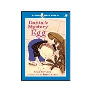 Daniel's Mystery Egg