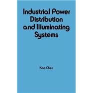 Industrial Power Distribution and Illuminating Systems