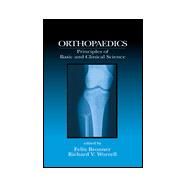 Orthopaedics: Principles of Basic and Clinical Science