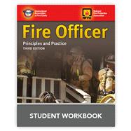 Fire Officer: Principles and Practice Student Workbook