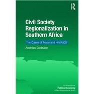 Civil Society Regionalization in Southern Africa: The Cases of Trade and HIV/AIDS