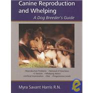 Canine Reproduction And Whelping