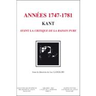 Kant - les annees 1747-1781