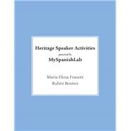 Heritage Speaker Activities -- Access Card -- powered by MyLab Spanish (multi-semester access)