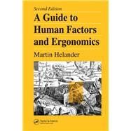 A Guide to Human Factors and Ergonomics