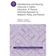 Homelessness and Housing Insecurity in Higher Education