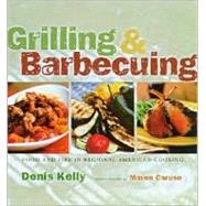 Grilling & Barbecuing Food and Fire in American Regional Cooking