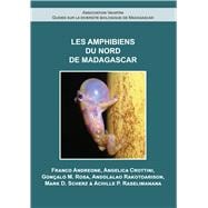 Les Amphibiens Du Nord De Madagascar