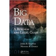 Big Data: A Business and Legal Guide