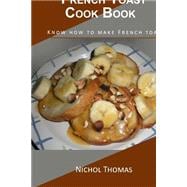 French Toast Cook Book