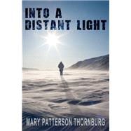 Into a Distant Light,9781601742377