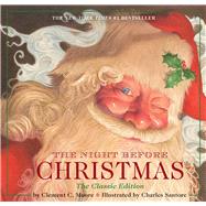 The Night Before Christmas hardcover The Classic Edition, The New York Times bestseller