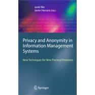 Privacy and Anonymity in Information Management Systems