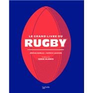 Le grand livre du Rugby