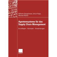 Agentensysteme für das Supply Chain Management
