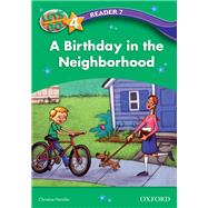 A Birthday in the Neighborhood (Let's Go 3rd ed. Level 4 Reader 7)