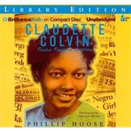Claudette Colvin: Twice Toward Justice, Library Edition