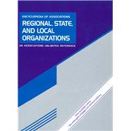 Encyclopedia of Associations Regional State and Local Organizations