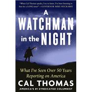A Watchman in the Night