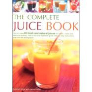 The Complete Juice Book