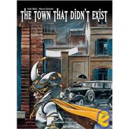 The Town That Didn't Exist