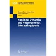 Nonlinear Dynamics And Heterogenous Interacting Agents
