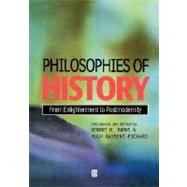 Philosophies of History From Enlightenment to Post-Modernity