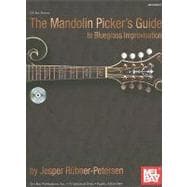 The Mandolin Picker's Guide to Bluegrass Improvisation