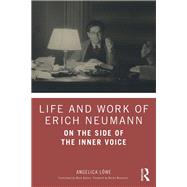 Erich Neumann: Life and Work,9780815382379