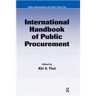 International Handbook of Public Procurement,9781351562379