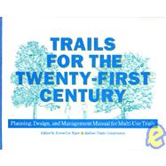 Trails for the Twenty-First Century