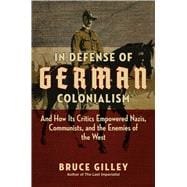 In Defense of German Colonialism